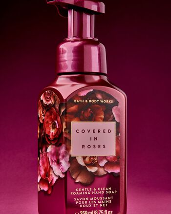 Covered In Roses Gentle & Clean Foaming Hand Soap Gentle & Clean Foaming Hand Soap