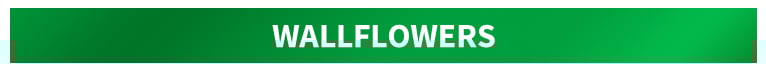 Wallflowers