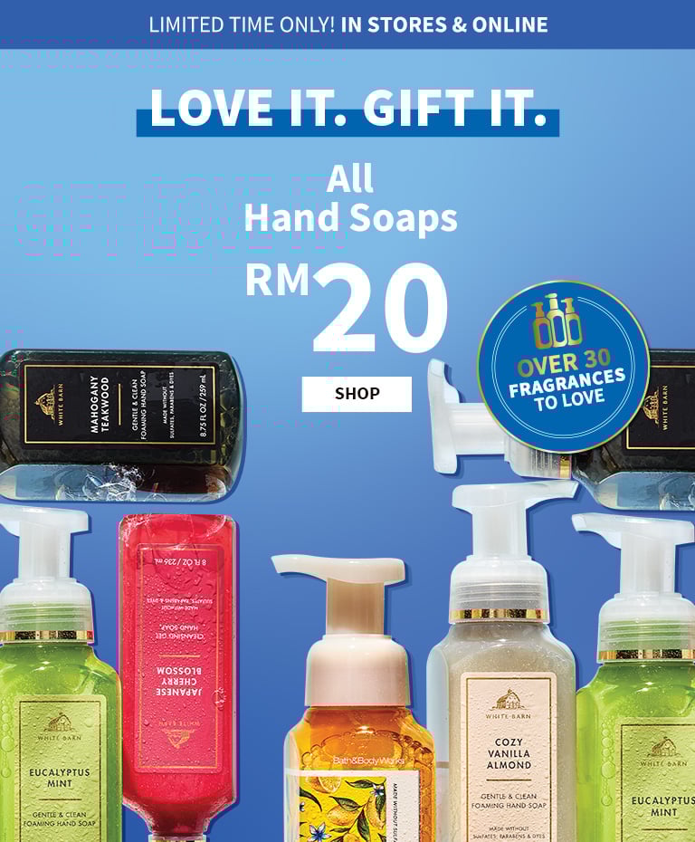 Select Hand Soaps, Buy 1 For RM20