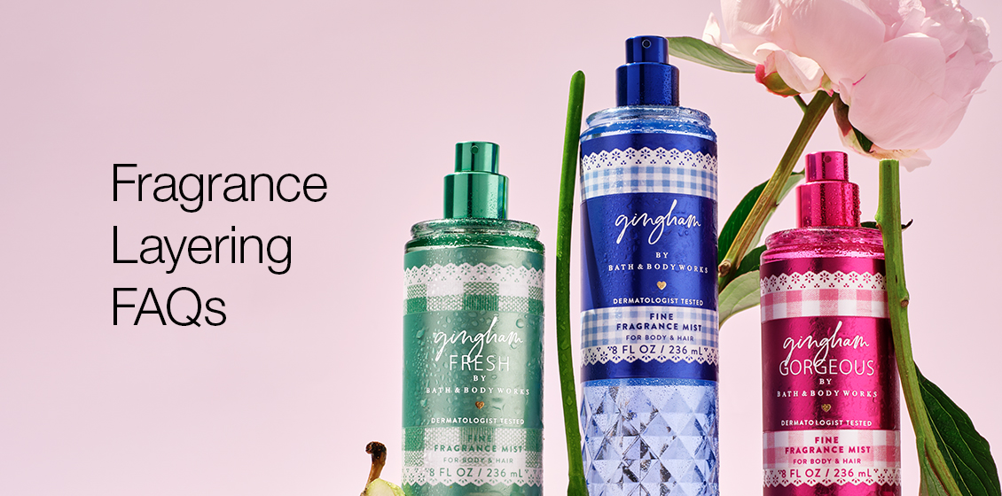 Fragrance Layering FAQs